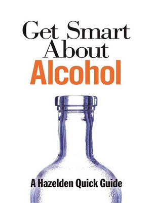 cover image of Get Smart About Alcohol